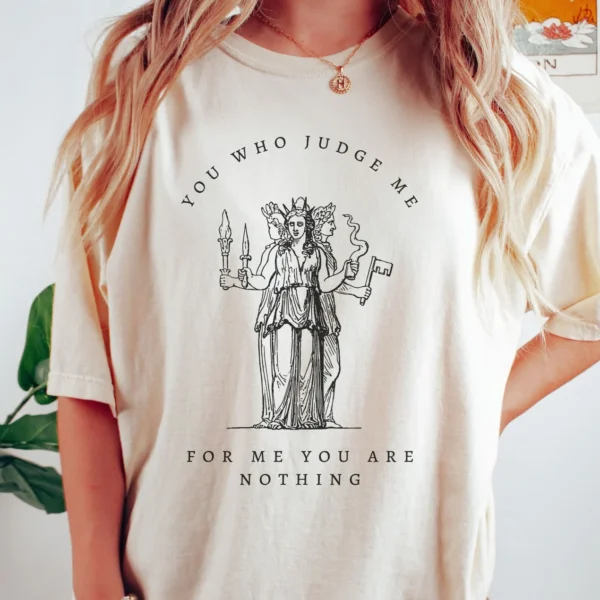 You Who Judge Me Sappho Shirt Artemis Statue Light Academia Sapphic Clothing Greek Mythology